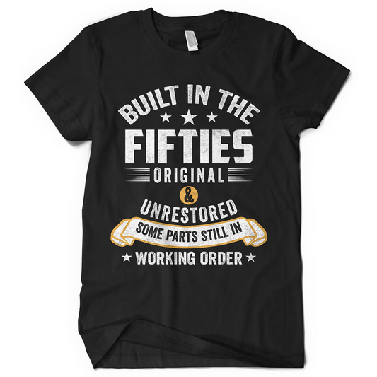 Built-in the Fifties Man T-Shirt