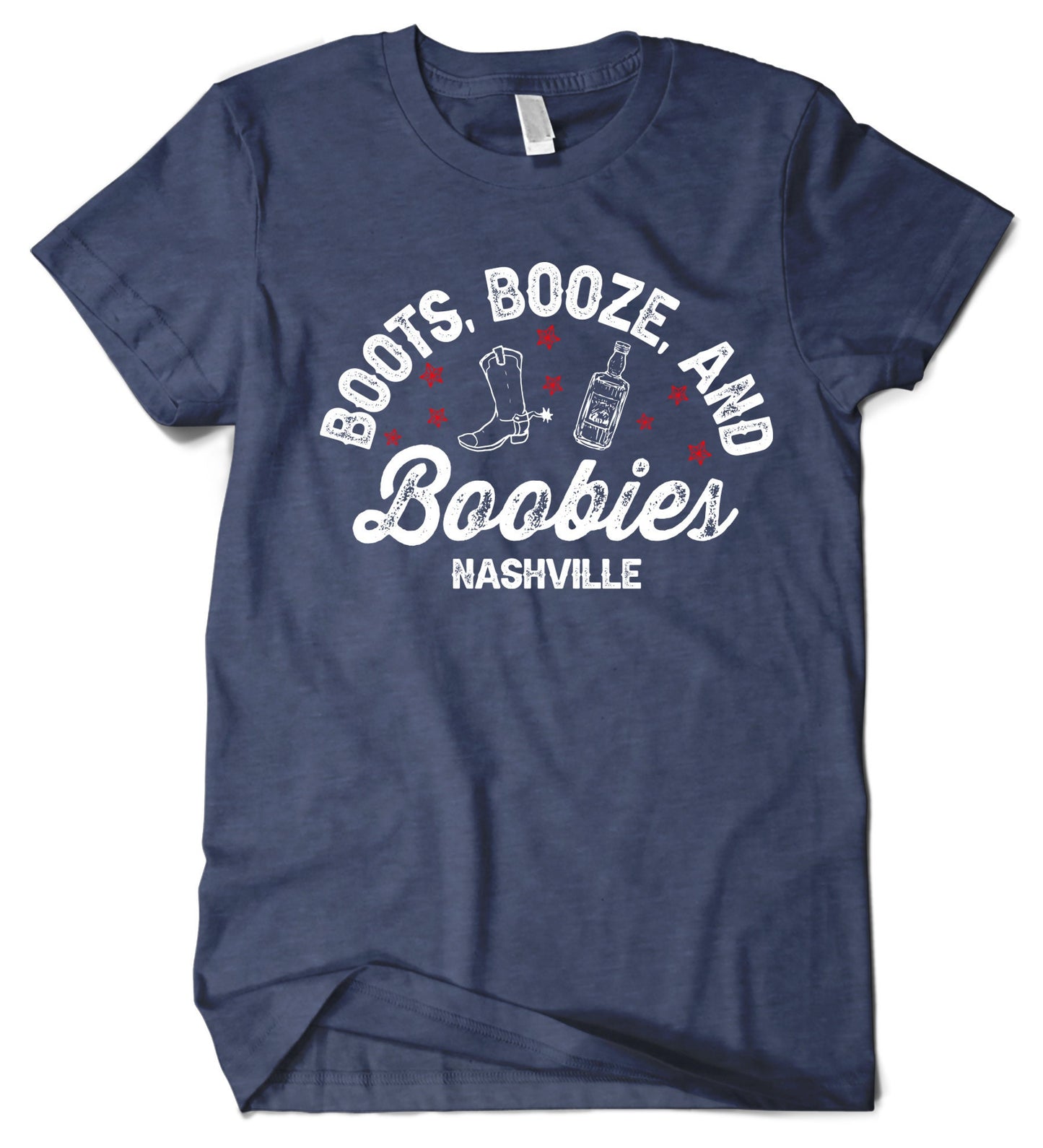 Nashville Adult Booze and Boobies Man T-shirt