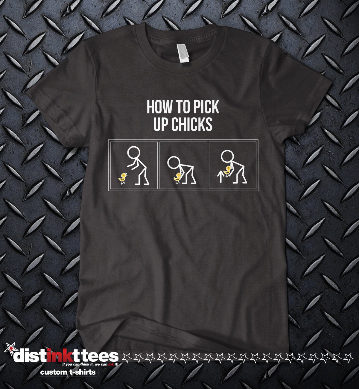 How To Pick Up Chicks - fun t-shirt