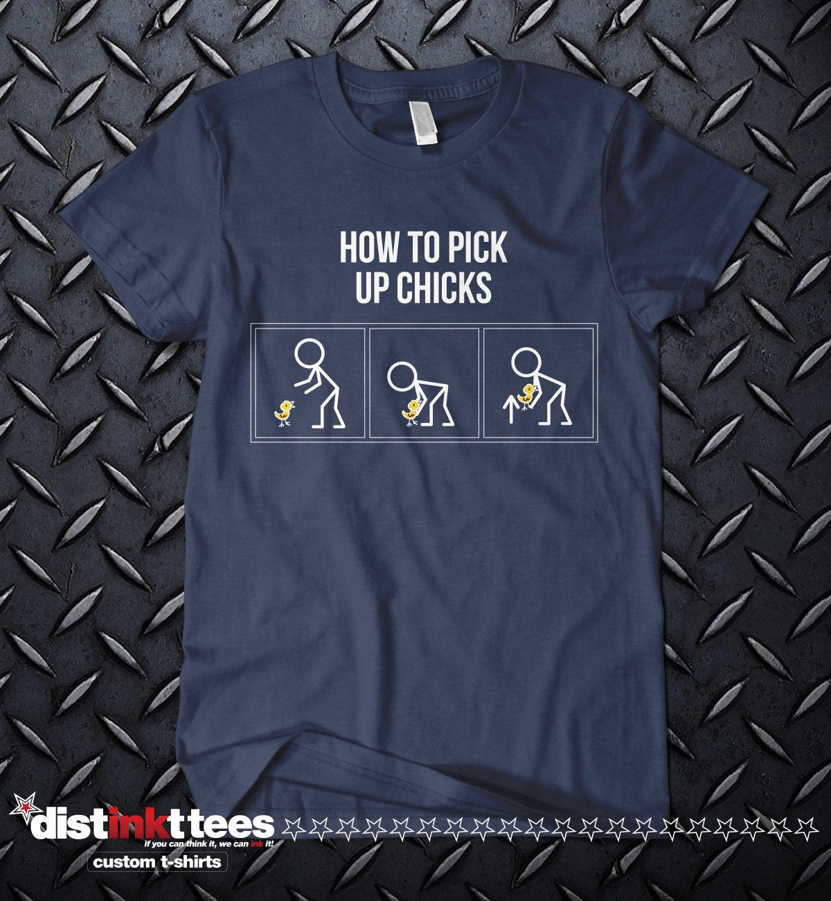 How To Pick Up Chicks - fun t-shirt